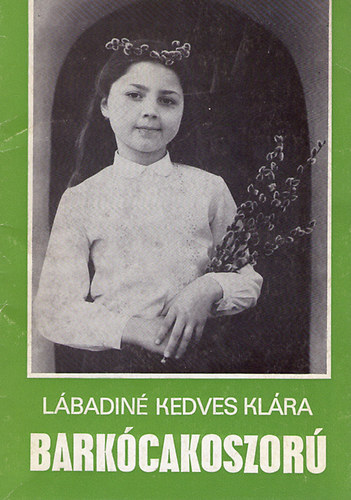 Lbadin Kedves Klra - Barkcakoszor