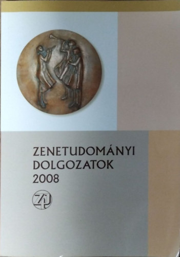 Zenetudomnyi Dolgozatok 2008 - Falvy Zoltn 80. szletsnapja tiszteletre