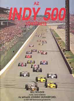 Bill Holder - Az Indy 500 t�rt�nete