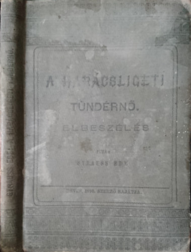 A harcsligeti tndrn- elbeszls