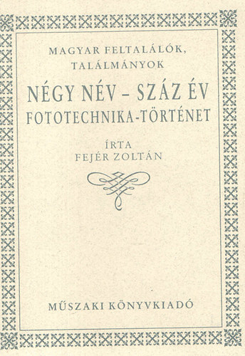 Ngy nv-szz v (Petzval, Mihlyi, Riszdorfer, Dulovits tallmnyai)