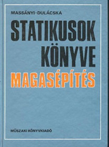 Statikusok k�nyve - Magas�p�t�s