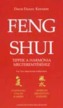 Feng Shui - Tippek a harmnia megteremtshez