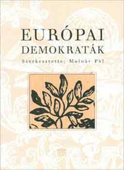 Molnr Pl - Eurpai demokratk