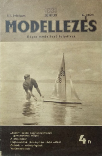 Srosi Gyula  (szerk.) - Modellezs - Kpes modellez folyirat III. vf. 6. szm (1961. jnius)