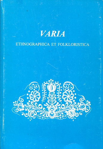 Varia ethnographica et florkloristica