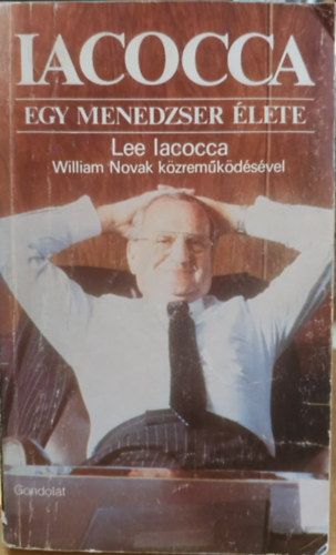 Iacocca-Egy menedzser �lete