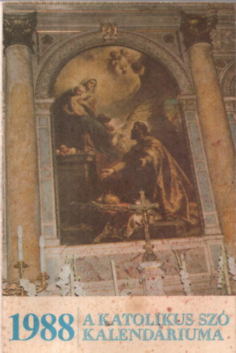 A Katolikus Sz kalendriuma: 1988