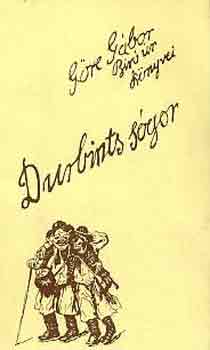 G�re G�bor - Durbints s�gor