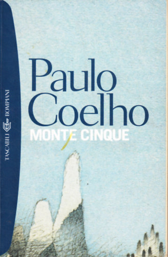 Paulo Coelho - Monte Cinque