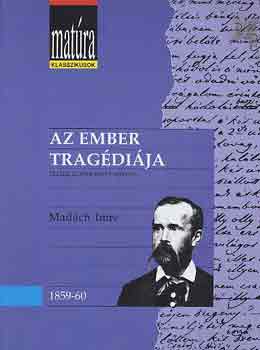 Az ember trag�di�ja (Mat�ra)