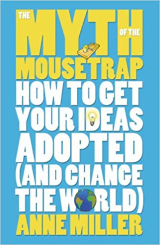 The Myth of the Mousetrap