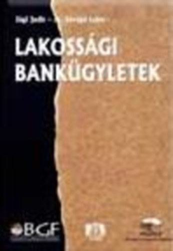 Lakoss�gi bank�gyletek