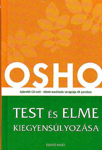 Osho - Osho: Test és Elme kiegyensúlyozása (CD melléklettel)