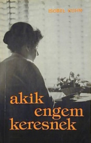 Akik engem keresnek