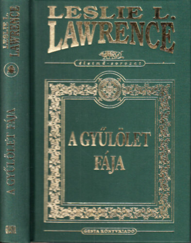 L.L.Lawrence - A gyllet fja (letm sorozat)