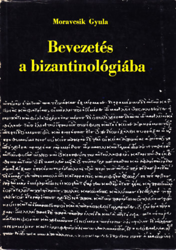 Bevezet�s a bizantol�gi�ba