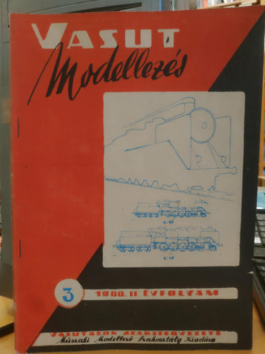 Vasutmodellez�s (Vas�tmodellez�s) 3 (1960. II. �vfolyam)