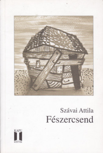 Szvai Attila - Fszercsend