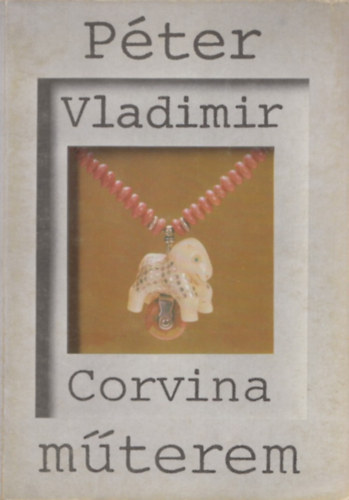 Pter Vladimir (Corvina mterem)