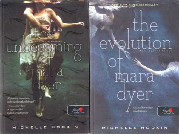 Michelle Hodkin - Mara Dyer sorozat 1-2. (Mara Dyer eszmélése, Mara Dyer változása)