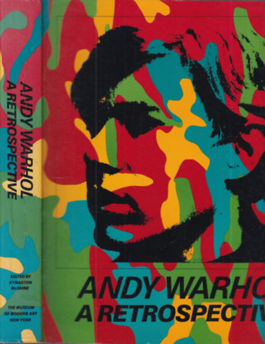 Andy Warhol: A Retrospective (angol nyelv� album)