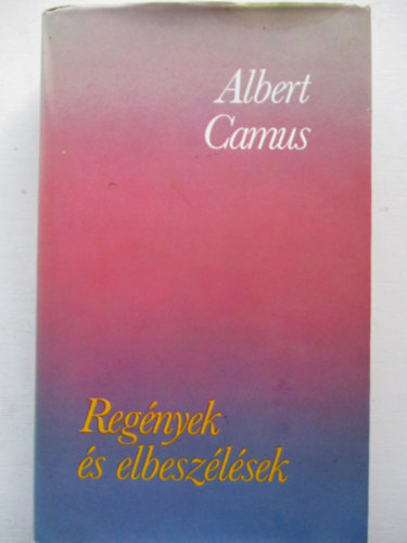 Reg�nyek �s elbesz�l�sek (Camus)