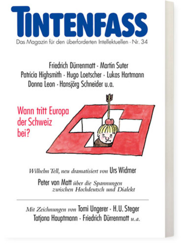 Tintenfass Nr. 34. Wann tritt Europa der Schweiz bei?
