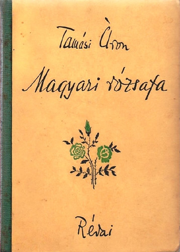 Magyari r�zsafa