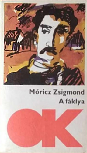 M�ricz Zsigmond - A f�klya