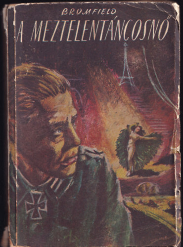 A meztelen t�ncosn� (I.kiad�s)