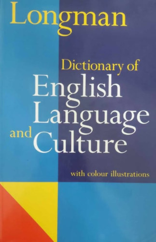 Longman dictionary of english language and culture