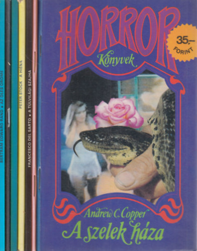 7 db. Horror k�nyvek (A szelek h�za + Skorpi�k fogs�g�ban + A t�lvil�gi szajha + A hi�na + �lveboncol�s + A m�sz�ros + Az �lel�s �r�me)