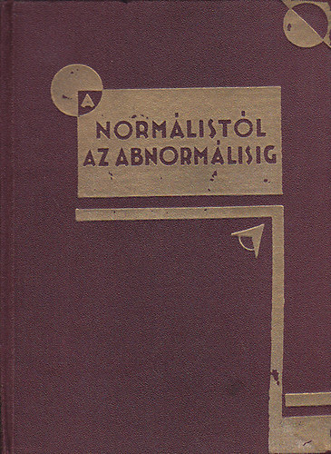 A normlistl az abnormlisig