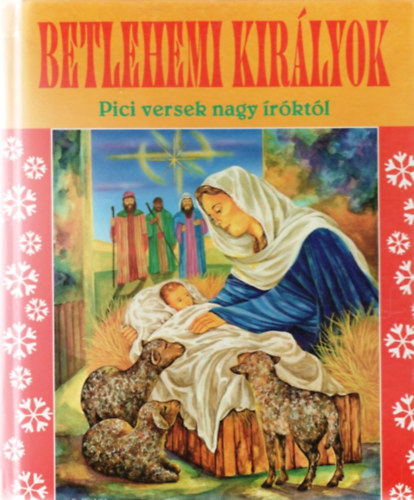 Betlehemi kirlyok - pici versek nagy rktl