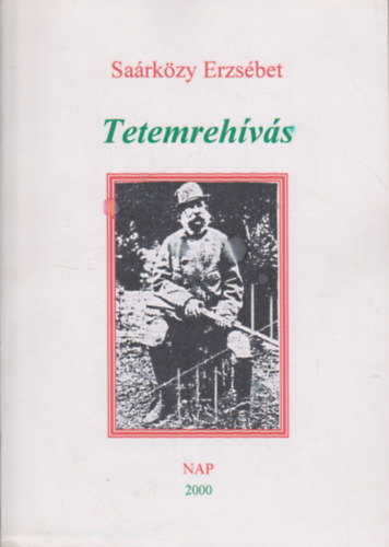 Sarkzy Erzsbet - Tetemrehvs