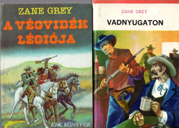 2 db Zane Grey regny: Vadnyugaton + A vgvidk lgija