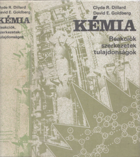 Kmia - Reakcik, szerkezetek, tulajdonsgok