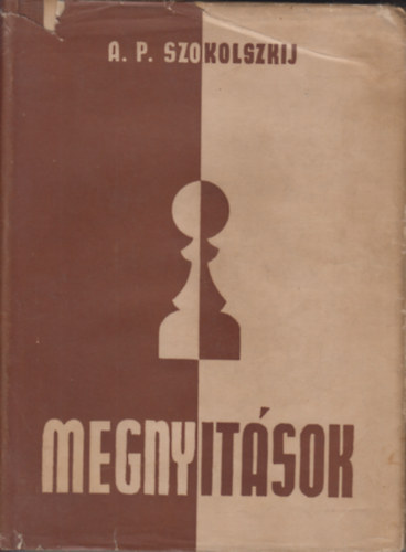 Megnyitsok (elmlet s gyakorlat)