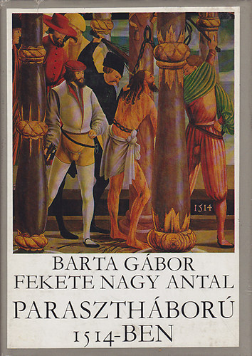 Paraszth�bor� 1514-ben
