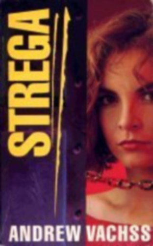 Andrew Vachss - Strega