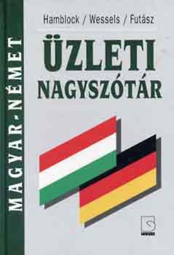 Magyar-nmet s nmet-magyar zleti nagysztr I.