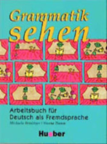 Grammatik sehen - Arbeitsbuch f�r Deutsch als Fremdsprache