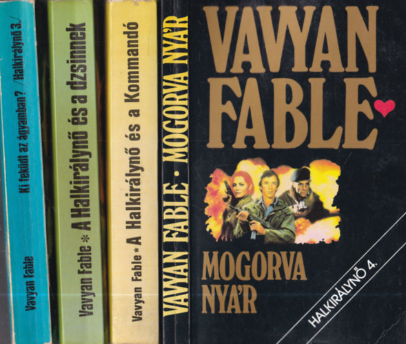4 db Vavyan Fable ktet: Mogorva nyr + A halkirlyn s a kommand + A halkirlyn s a dzsinnek + Ki fekdt az gyamban? (Halkirlyn 3.)