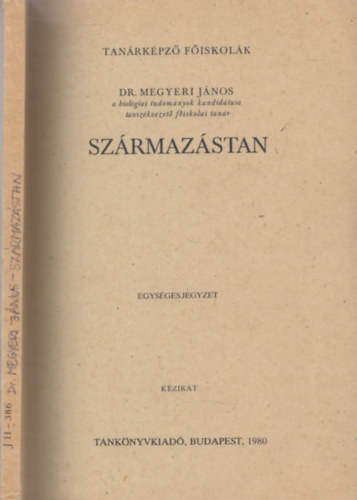 Dr. Megyeri Jnos - Szrmazstan