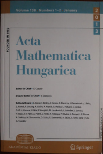 �. Cs�sz�r Editor-in-Chief - Acta Mathematica Hungarica Volume 138, Numbers 1-2, January 2013
