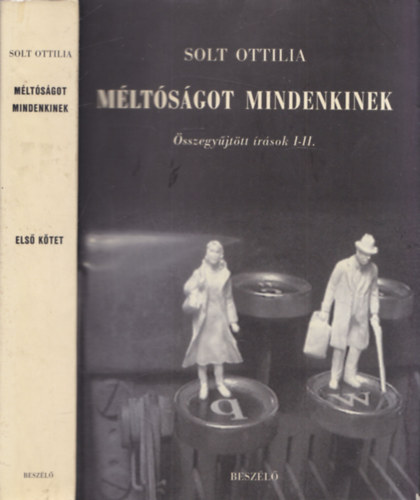 Solt Ottilia - Mltsgot Mindenkinek I.