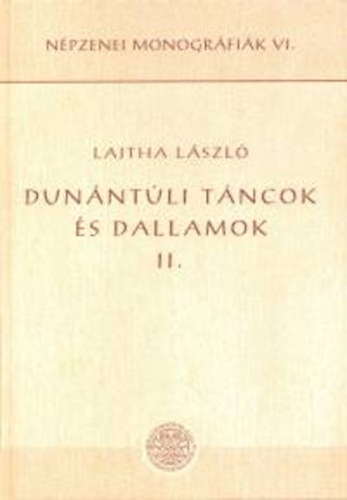 Dunntli tncok s dallamok II.