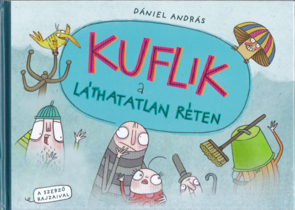 Kuflik a lthatatlan rten