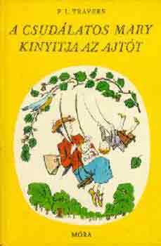 A csudlatos Mary kinyitja az ajtt